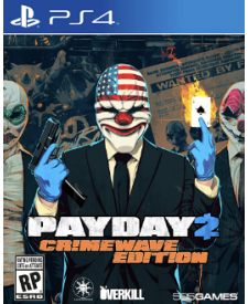 PAYDAY 2 CRIMEWAVE EDITION PS4